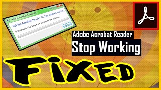 How to Fix  Adobe Acrobat Reader DC not responding Windows 10 [upl. by Nilak]