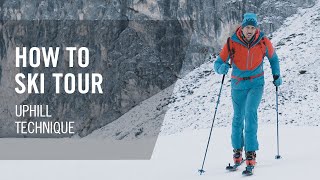 How to Ski Tour  3 Uphill Technique  Tutorial  DYNAFIT [upl. by Jozef]