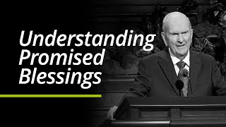 Understanding Promised Blessings  Russell M Nelson  Segment [upl. by Delaryd495]