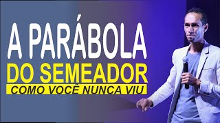 A PARÁBOLA DO SEMEADOR COMO VOCÊ NUNCA VIU [upl. by Ilatfan]