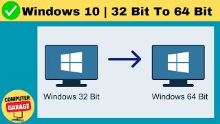 How to Upgrade Windows 10 from 32 bit to 64 bit For Free ✅ [upl. by Ebert]