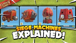 All 4 Siege Machines Explained  Basic to Advanced Tutorial Clash of Clans [upl. by Verlee]