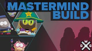 Mastermind Build  South Park The Fractured But Whole [upl. by Web]