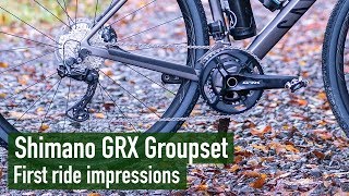 Shimano GRX  First ride impressions [upl. by Alanna]