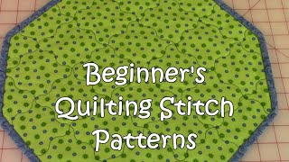 Beginners Quilting Stitch Patterns [upl. by Donell891]