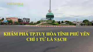 Khám phá TPTuy Hòa Phú Yên 2022 đã phát triển quá nhanh [upl. by Akinnor]