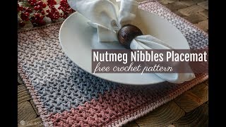 Nutmeg Nibbles Placemat Crochet Pattern [upl. by Llenwad]