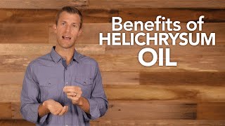 Benefits of Helichrysum Oil [upl. by Hilten]