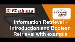 1 Information Retrieval  Introduction and Boolean Retrieval with example [upl. by Ayotan]