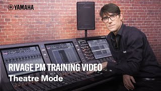 RIVAGE PM Training Video  Theatre Mode [upl. by Anaujait]