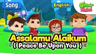 Islamic Cartoons For Kids  Assalamu Alaikum  Omar amp Hana [upl. by Earehc]