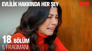 Evlilik Hakkında Her Şey 18 Bölüm 1 Fragmanı [upl. by Fulvia]