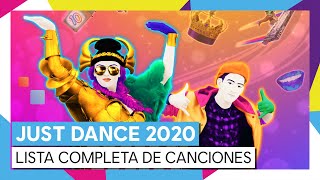 JUST DANCE 2020  LISTA COMPLETA DE CANCIONES OFICIAL [upl. by Serdna]