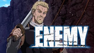 Vinland Saga  AMV   Enemy [upl. by Aili317]