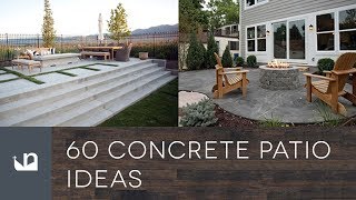 60 Concrete Patio Ideas [upl. by Jareb]