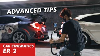 Advanced Cinematography  CAR CINEMATICS EP 2 [upl. by Rehpotsrik]