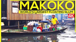 LOST inside Worlds Biggest FLOATING SLUM  MAKOKO  4k immersive Travel Africa [upl. by Giguere326]