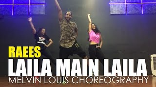 Laila Main Laila  Melvin Louis Choreography  Raees [upl. by Ynatterb]