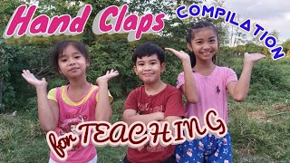 HAND CLAPS COMPILATION FOR TEACHING [upl. by Olvan]