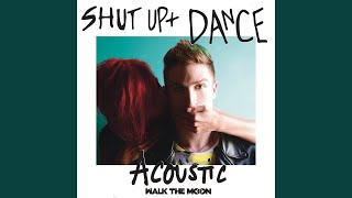 Shut Up and Dance Live Acoustic  2015 [upl. by Mccutcheon]