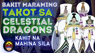 Celestial Dragons Explained  Tagalog 🔥 [upl. by Audrey734]