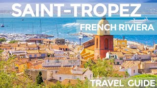 SaintTropez France Travel Guide [upl. by Wamsley]