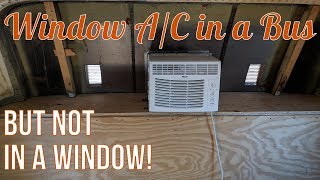 Installing a Window AC in the bus but not in a window [upl. by Akciret79]