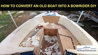 Boat conversion into Bowrider [upl. by Eltsyek]