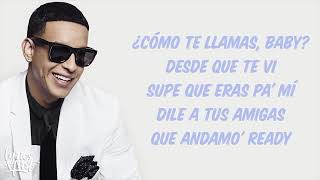 Daddy Yankee  Con Calma ft Snow LyricsLetra Best Version [upl. by Evreh991]