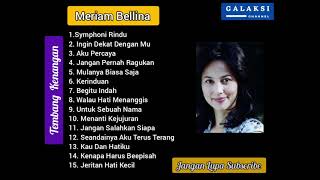 Meriam Bellina Full Album  Tembang Kenangan [upl. by Onimixam258]