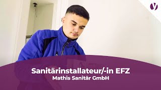 Sanitärinstallateurin EFZ bei der Mathis Sanitär GmbH [upl. by Assadah]