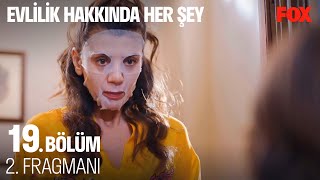 Evlilik Hakkında Her Şey 19 Bölüm 2 Fragmanı [upl. by Nilak]