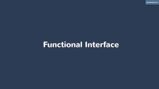 Java 8 Lambda Basics 12  Functional Interface [upl. by Whetstone]