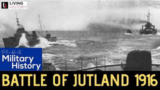 Ep4 Battle of Jutland 1916 [upl. by Nodnelg15]