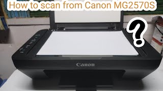 How to scan from Canon MG2570S [upl. by Everson]