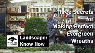 HOW TO MAKE A WREATH Three Secrets for Making Perfect Evergreen Wreath [upl. by Romano216]