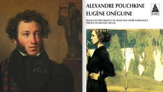 Alexandre Pouchkine  Eugène Onéguine 2005  France Culture [upl. by Manara]