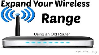 How to Expand Your Wireless Range Using an Old Router [upl. by Leatri]