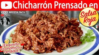 CHICHARRON PRENSADO EN SALSA ROJA  VickyRecetaFacil [upl. by Htaras733]