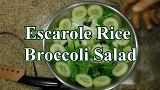 Escarole Rice Broccoli Salad [upl. by Orgel]