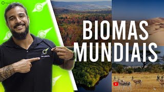 Biomas Mundiais  Geobrasil Prof Rodrigo Rodrigues [upl. by Ikik648]