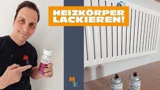 Heizkörper lackieren mit der Spraydose  Anleitung [upl. by Haidedej]