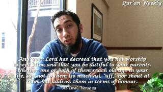 Respect Your Parents  Nouman Ali Khan Quran Weekly [upl. by Engleman]