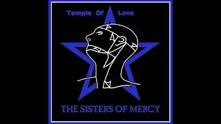 The Sisters of Mercy  Temple of Love 1983 [upl. by Berni]