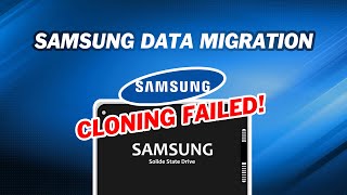 How to Fix Samsung Data Migration Cloning Failed [upl. by Josefina437]