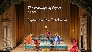 Mozarts THE MARRIAGE OF FIGARO at Lyric Opera of Chicago September 26 through October 24 [upl. by Staffard]