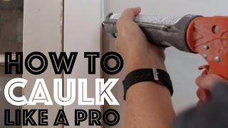 How to Caulk Like a Pro [upl. by Mchail155]