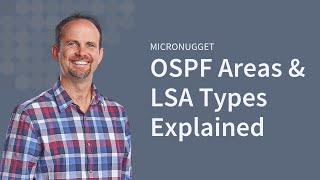 MicroNugget Cisco OSPF Areas amp LSA Types Explained  CBT Nuggets [upl. by Lemuela]