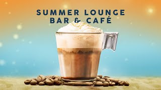 Summer Lounge Bar amp Café [upl. by Anoerb]