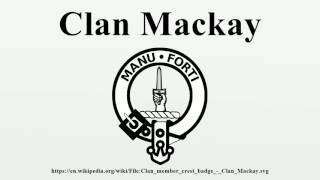 Clan Mackay [upl. by Kimball]